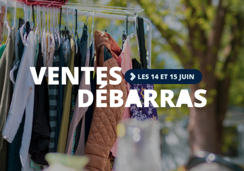 Ventes-débarras | 14 et 15 juin
